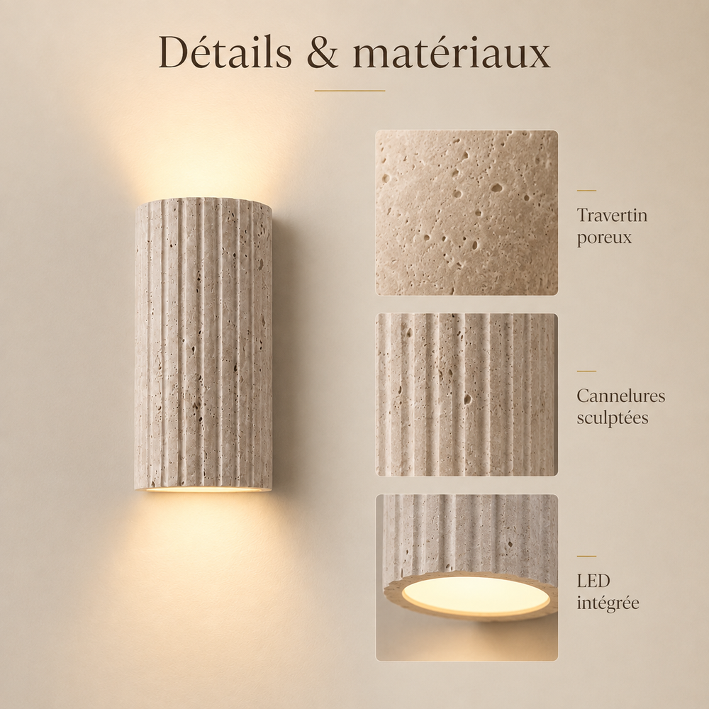 Détails et matériaux : travertin poreux, cannelures sculptées, LED intégrée