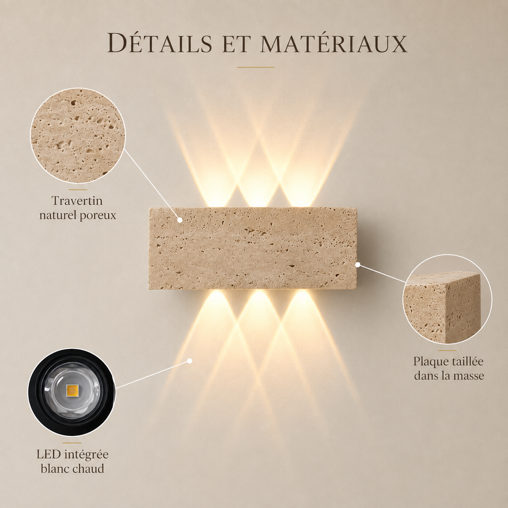 Détails et matériaux : travertin naturel poreux, plaque taillée dans la masse, LED intégrée blanc chaud